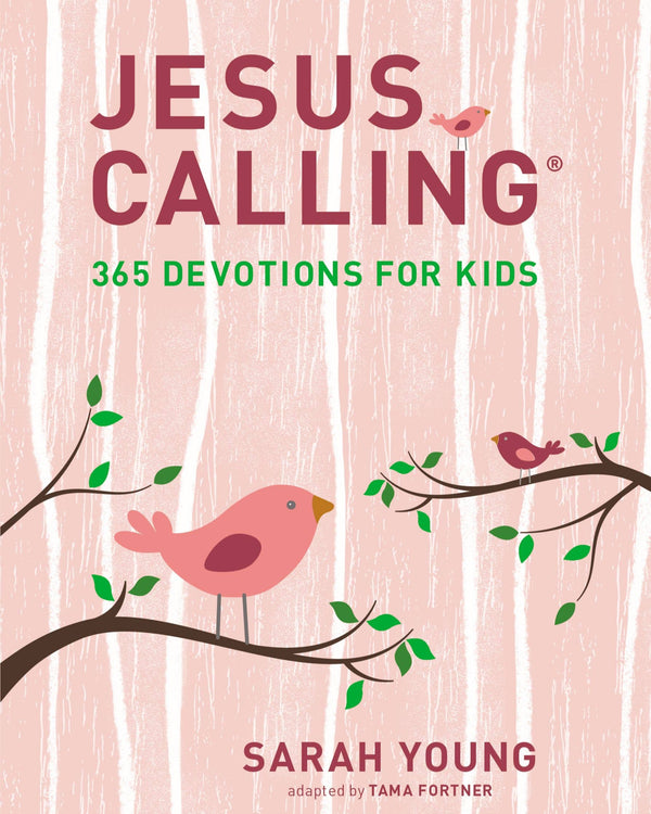 Jesus Calling: 365 Devotions For Young Girls